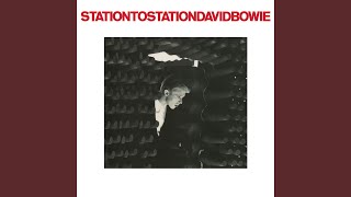 Station to Station 2016 Remaster [upl. by Enitnemelc933]