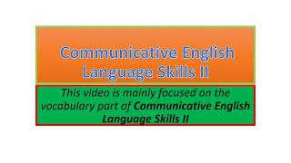 Communicative English Language Skills II vocabulary part one [upl. by Ninehc415]