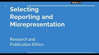 Selective Reporting and Misrepresentation of data Research and Publication ethics Phd coursework [upl. by Poppy786]