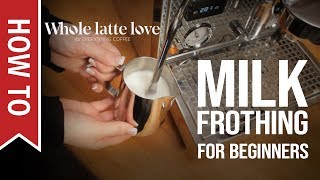 How To Milk Frothing for Beginners 5 Tips [upl. by Airamesor]